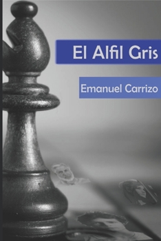 Paperback El Alfil Gris [Spanish] Book