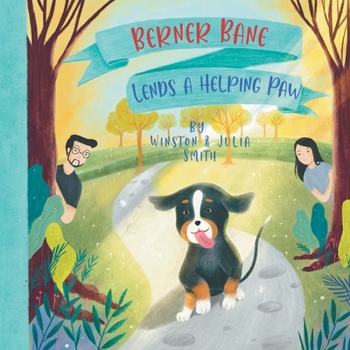 Paperback Berner Bane Lends a Helping Paw Book