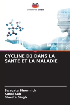 Paperback Cycline D1 Dans La Santé Et La Maladie [French] Book