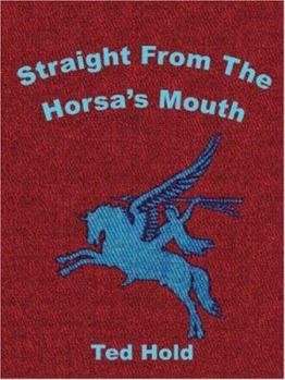 Paperback Straight from the Horsa's Mouth Book