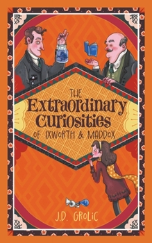 Paperback The Extraordinary Curiosities of Ixworth and Maddox Book