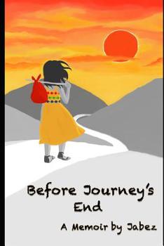 Paperback Before Journey's End: A Memoir Book