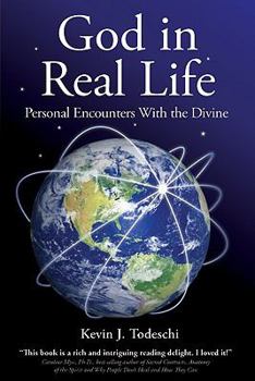 Paperback God in Real Life: Personal Encounters with the Divine Book