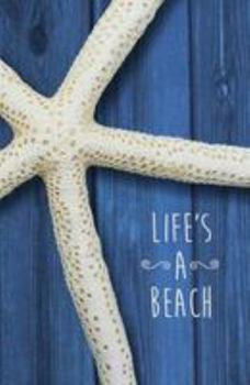 Life's A Beach