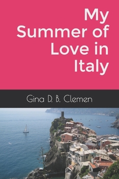 Paperback My Summer of Love in Italy [Large Print] Book