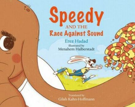 Paperback Speedy and the Race Against Sound Book