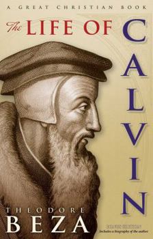 Paperback The Life of John Calvin Book