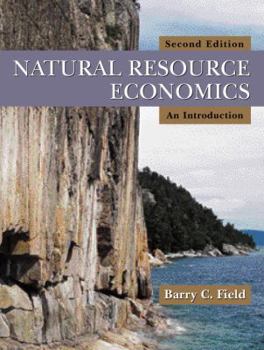 Hardcover Natural Resource Economics: An Introduction Book