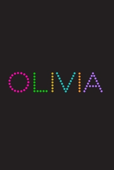 Paperback Olivia: A 6x9 Lined Journal (Olivia in cute dot type on black cover) Book