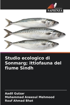 Paperback Studio ecologico di Sonmarg; ittiofauna del fiume Sindh [Italian] Book