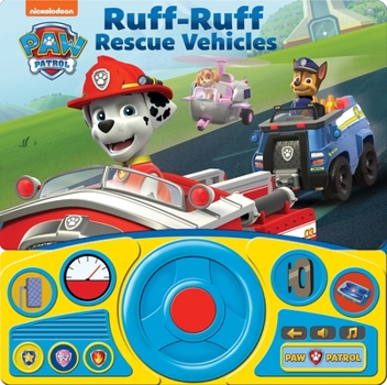 Board book Nickelodeon Paw Patrol: Ruff-Ruff Rescue Vehicles Sound Book [With Battery] Book