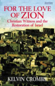 Paperback For the Love of Zion Book