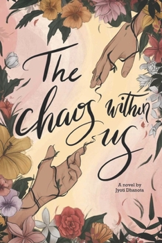 Paperback The Chaos Within Us Book