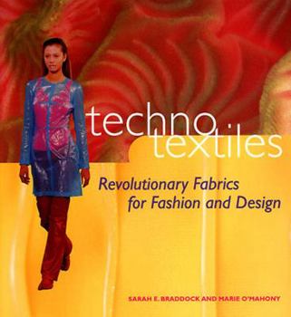 Hardcover Techno Textiles: Revolutionary Fabrics for Fashion and Design Book