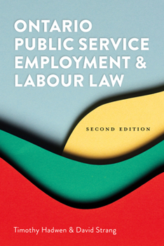 Paperback Ontario Public Service Employment and Labour Law 2/E Book