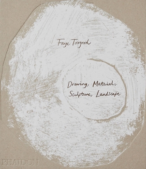 Hardcover Faye Toogood: Drawing, Material, Sculpture, Landscape Book