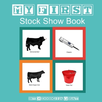 Paperback My First Stock Show Book