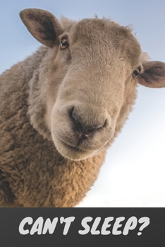 Paperback Can't Sleep?: Fun lined journal for the sleep deprived Book