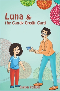 Paperback Luna & the candy credit card Book