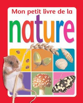 Board book Mon Petit Livre de la Nature [French] Book