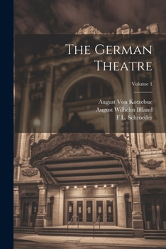 Paperback The German Theatre; Volume 1 Book