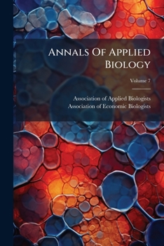Paperback Annals Of Applied Biology; Volume 7 Book