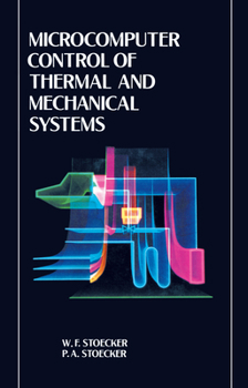 Paperback Microcomputer Control of Thermal and Mechanical Systems Book