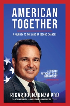 Paperback American Together: A Journey to the Land of Second Chances Book