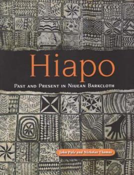 Hardcover Hiapo: Past and Present in Niuean Barkcloth Book