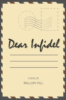 Paperback Dear Infidel Book