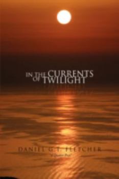 Paperback In The Currents of Twilight Book