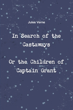 In Search of the Castaways or the Children of Captain Grant