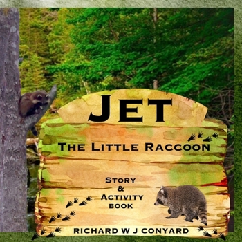 Paperback Jet The Little Raccoon: Story & Activity Book