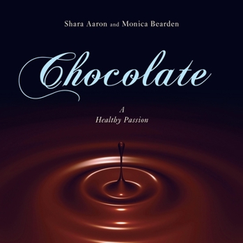 Hardcover Chocolate - A Healthy Passion Book