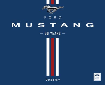 Hardcover Ford Mustang 60 Years Book