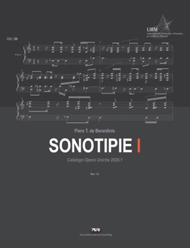 Sonotipie: Catalogo Opere Uniche 2026.1 - Vol. I (Italian Edition)