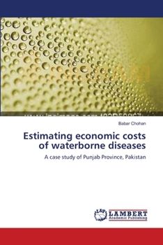 Paperback Estimating economic costs of waterborne diseases Book