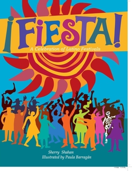 Paperback Fiesta!: A Celebration of Latino Festivals Book