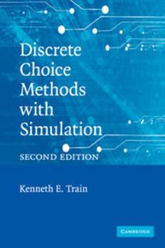 Paperback Discrete Choice Methods with Simulation Book