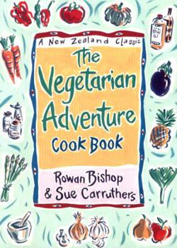 Paperback The Vegetarian Adventure Cook Book