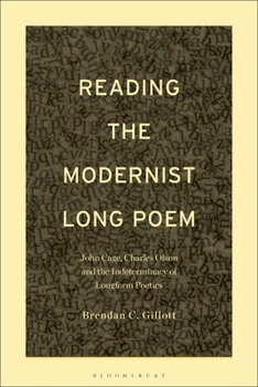 Paperback Reading the Modernist Long Poem: John Cage, Charles Olson and the Indeterminacy of Longform Poetics Book