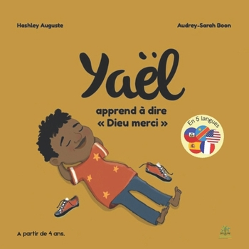 Paperback Yael apprend à dire Dieu merci [French] Book