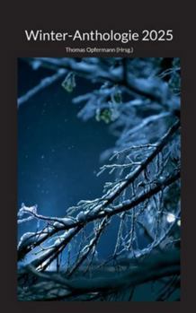 Paperback Winter-Anthologie 2025 [German] Book
