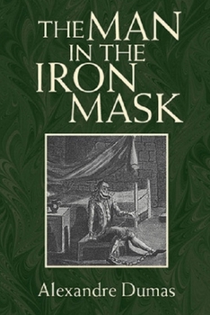 Paperback The Man in the Iron Mask Annotated Book