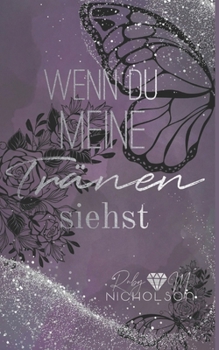 Paperback Wenn du meine Tränen siehst [German] Book