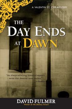 Day Ends at Dawn - Book #7 of the Storyville