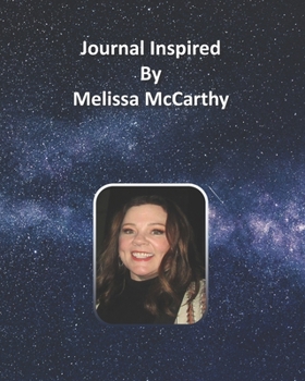 Journal Inspired by Melissa McCarthy