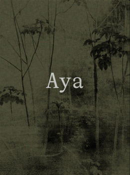 Hardcover Yann Gross & Argui?e Escand?n: Aya Book