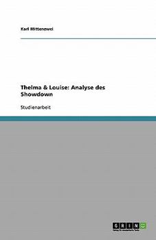 Paperback Thelma & Louise: Analyse des Showdown [German] Book