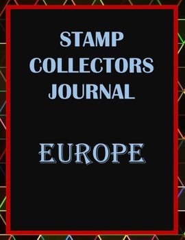 Paperback Stamp Collectors Journal: Europe Book